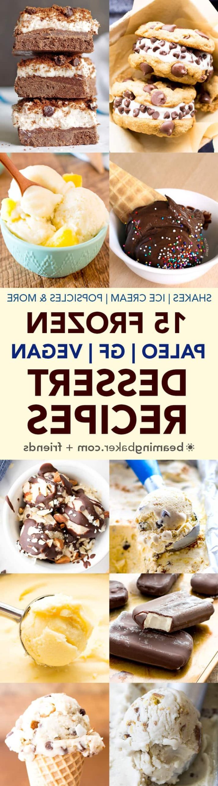 15 Köstliche Paleo-Vegane Gefrorene Desserts (V, GF, DF): Eine Auswahl einfacher Rezepte für den Sommer!